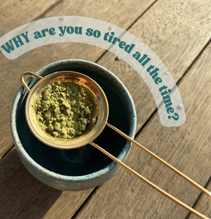 Matcha tea strainer with naturopathic fatigue tips